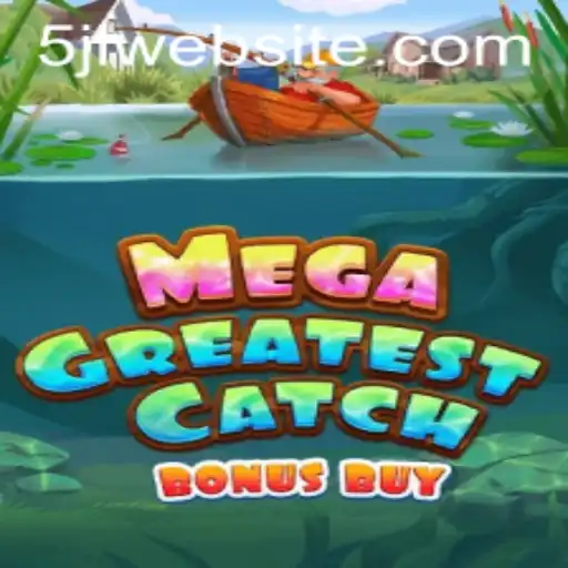 MegaGreatestCatchBonusBuy: Dive into the Excitement of the Latest Slot Sensation